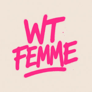 WTFemme
